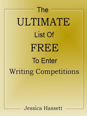 cover image of The Ultimate List of Free to Enter Writing Competitions
